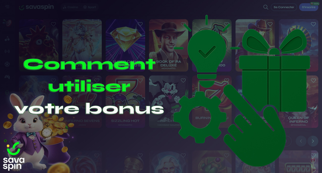 Instructions sur la façon de tirer le meilleur parti des bonus du casino SavaSpin.