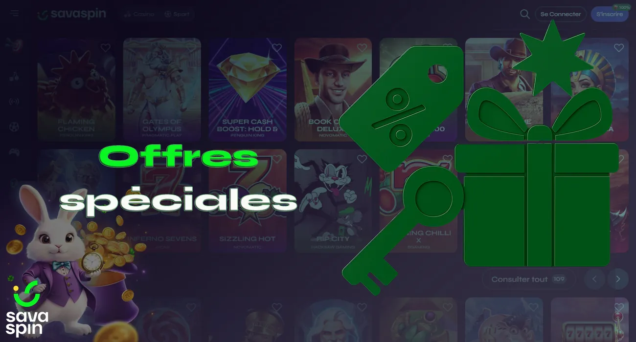 Les offres promotionnelles spéciales du casino SavaSpin sont un type distinct d'incitations pour les joueurs.